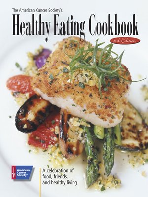 The American Cancer Society's Healthy Eating Cookbook - ebook